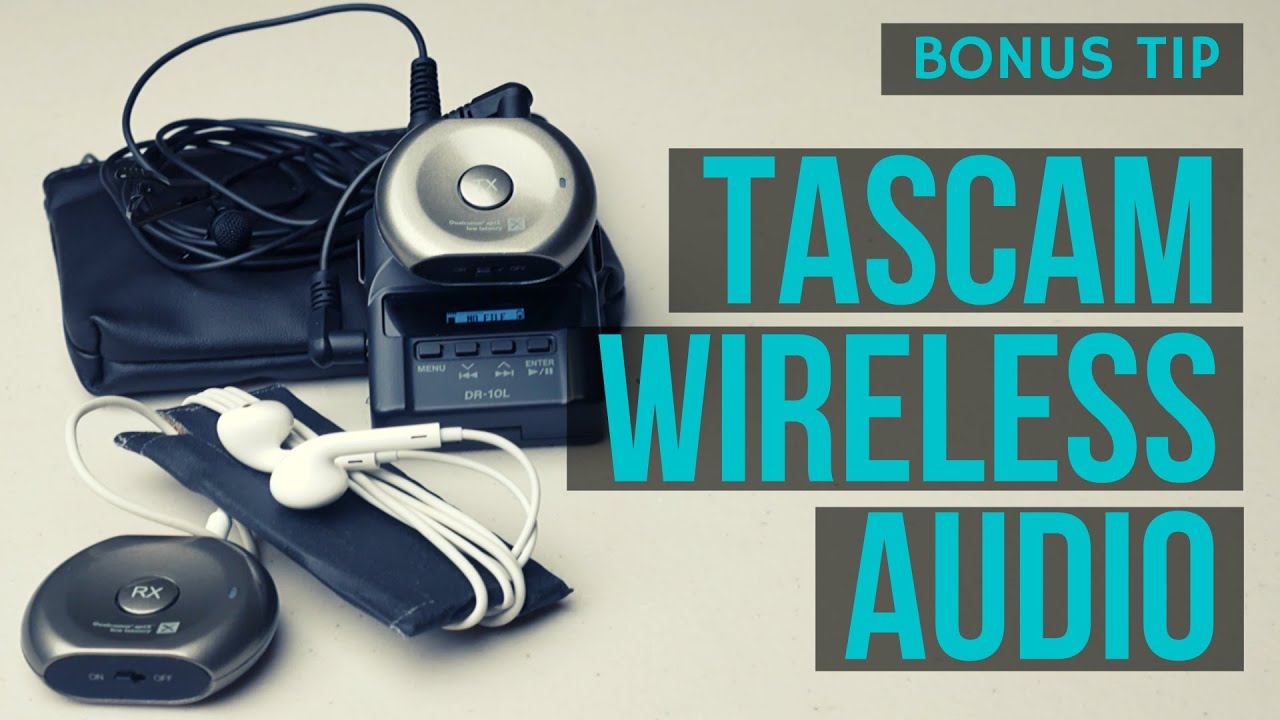 TASCAM DR-10L Monitor Wireless Audio Tutorial + The Super Mega Bonus Tip