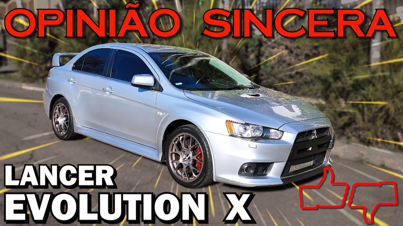 Lancer Evolution X : A história do sedan esportivo japonês mais legal que já testamos no canal