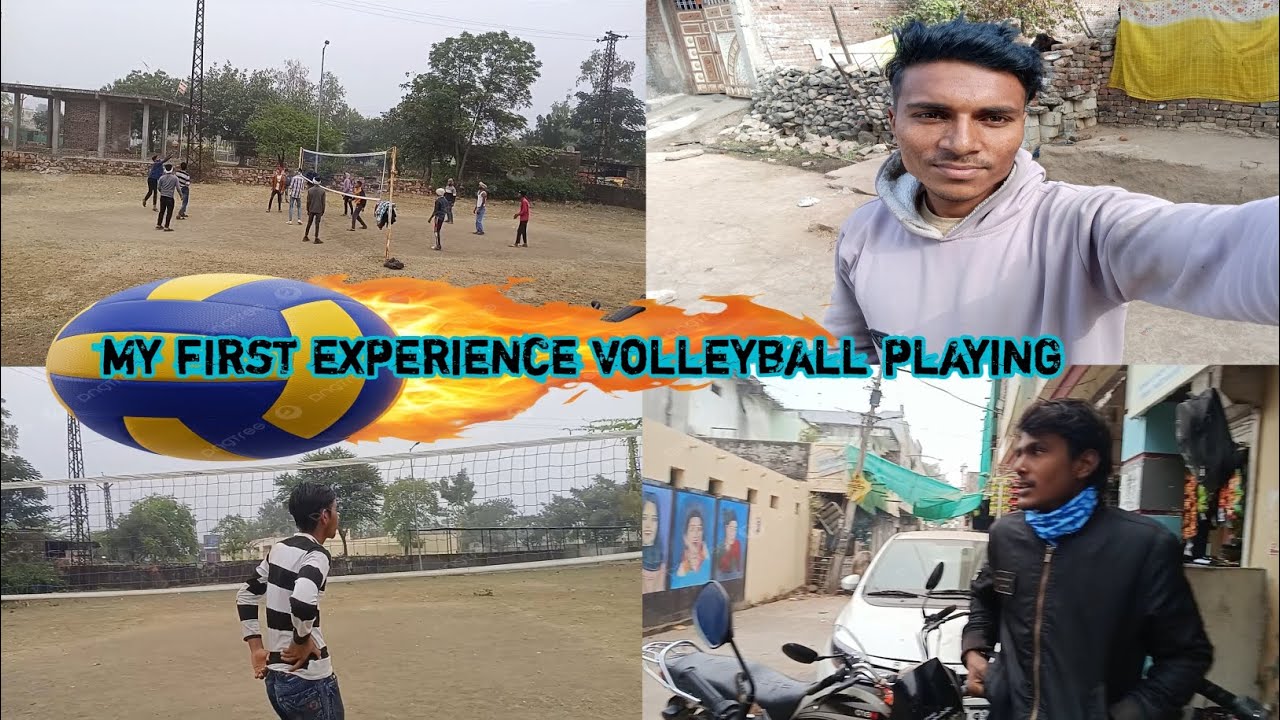 My first volleyball experience playing