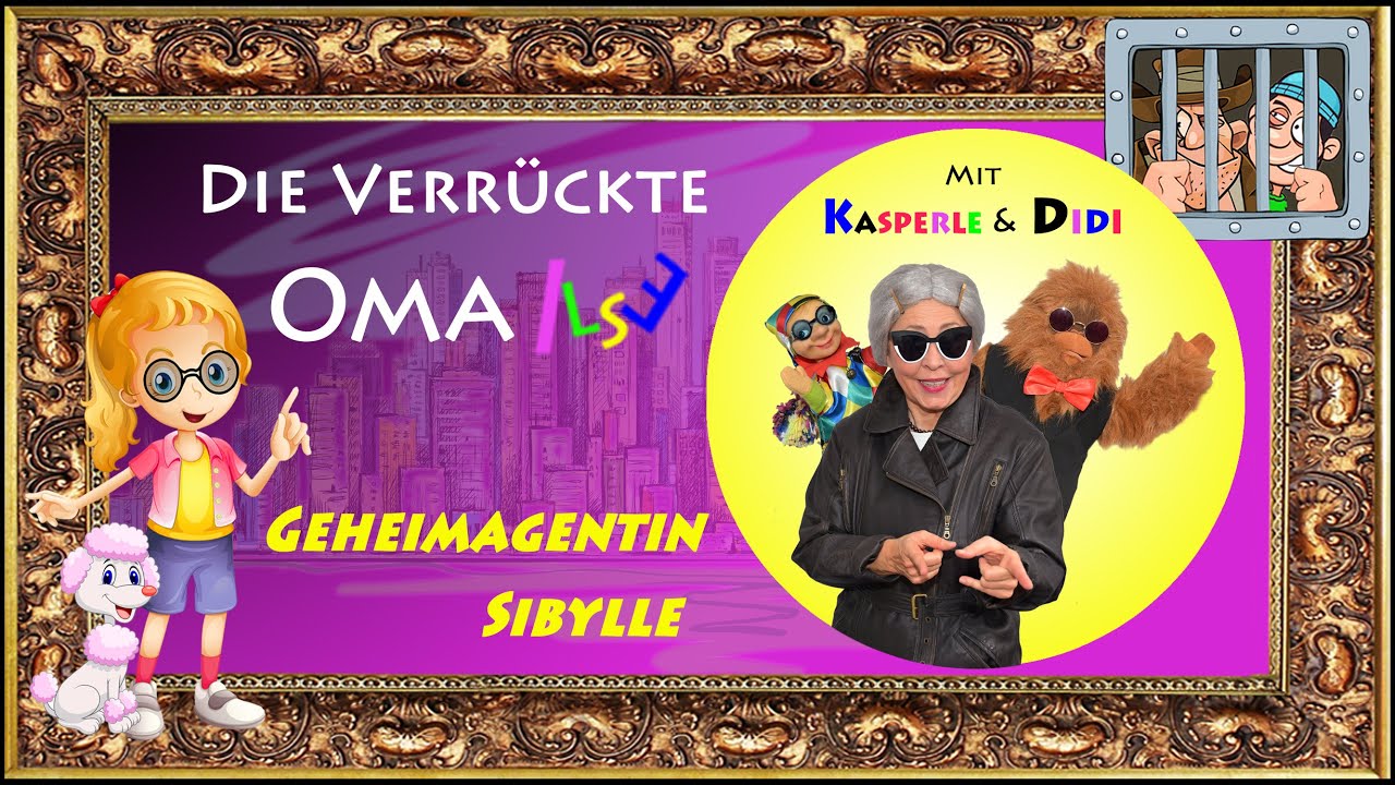 Geheimagentin Sibylle - Kinderlieder mit Oma Ilse, Kasperle und Didi | #KasperleUndOmaIlse