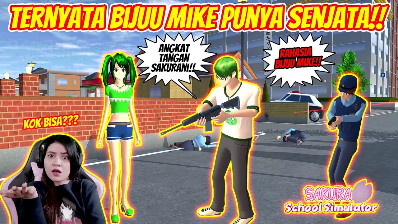 KOK BIJUU MIKE BISA PUNYA SENJATA??? DARIMANA & BUAT APA YAA??? SAKURA SCHOOL SIMULATOR - PART 177