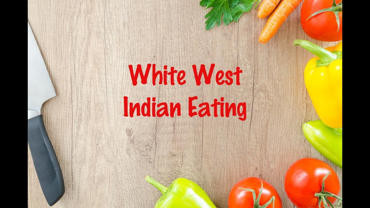 How to cook - White West Indian Eating
