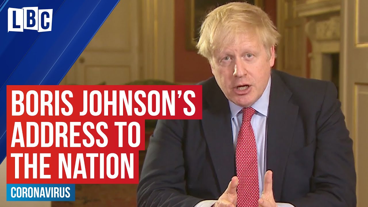 Breaking: Boris Johnson announces total UK lockdown to tackle coronavirus | LBC
