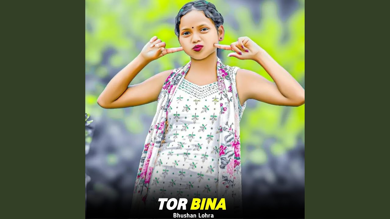 Tor Bina #Nagpuri Song