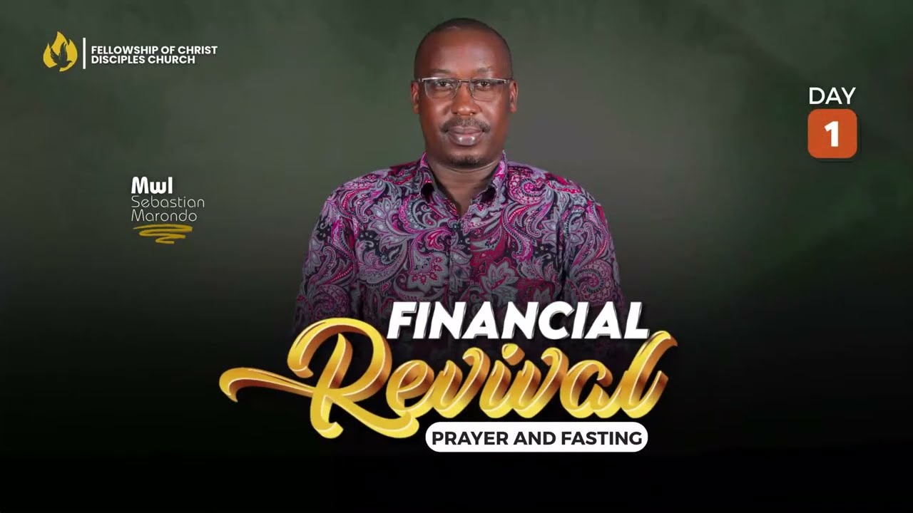 FINANCIAL REVIVAL || SIKU YA 1 - TOBA || LANGO LA SAA 6 USIKU