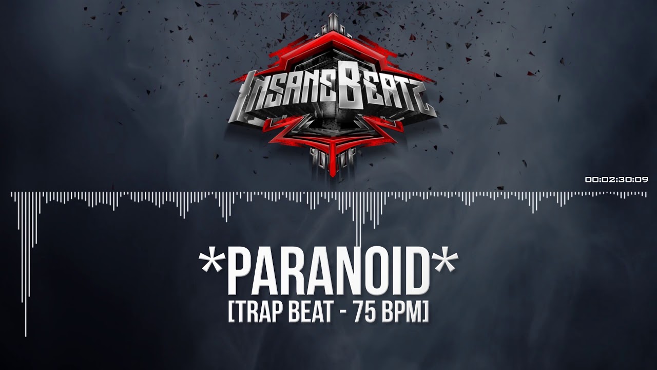 (FREE) Psycho Trap Beat / Dark Trap Instrumental 2018 - ► PARANOID ◄ - Prod by InsaneBeatz