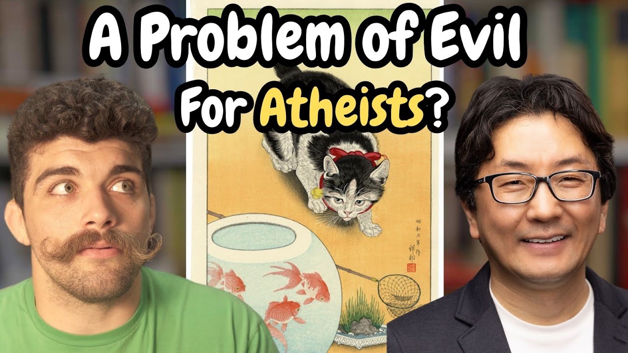 The Problem of Evil for Atheism, Multiversal Pantheism, and Theism w/Dr. Yujin Nagasawa
