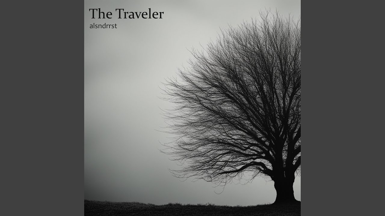 The Traveler
