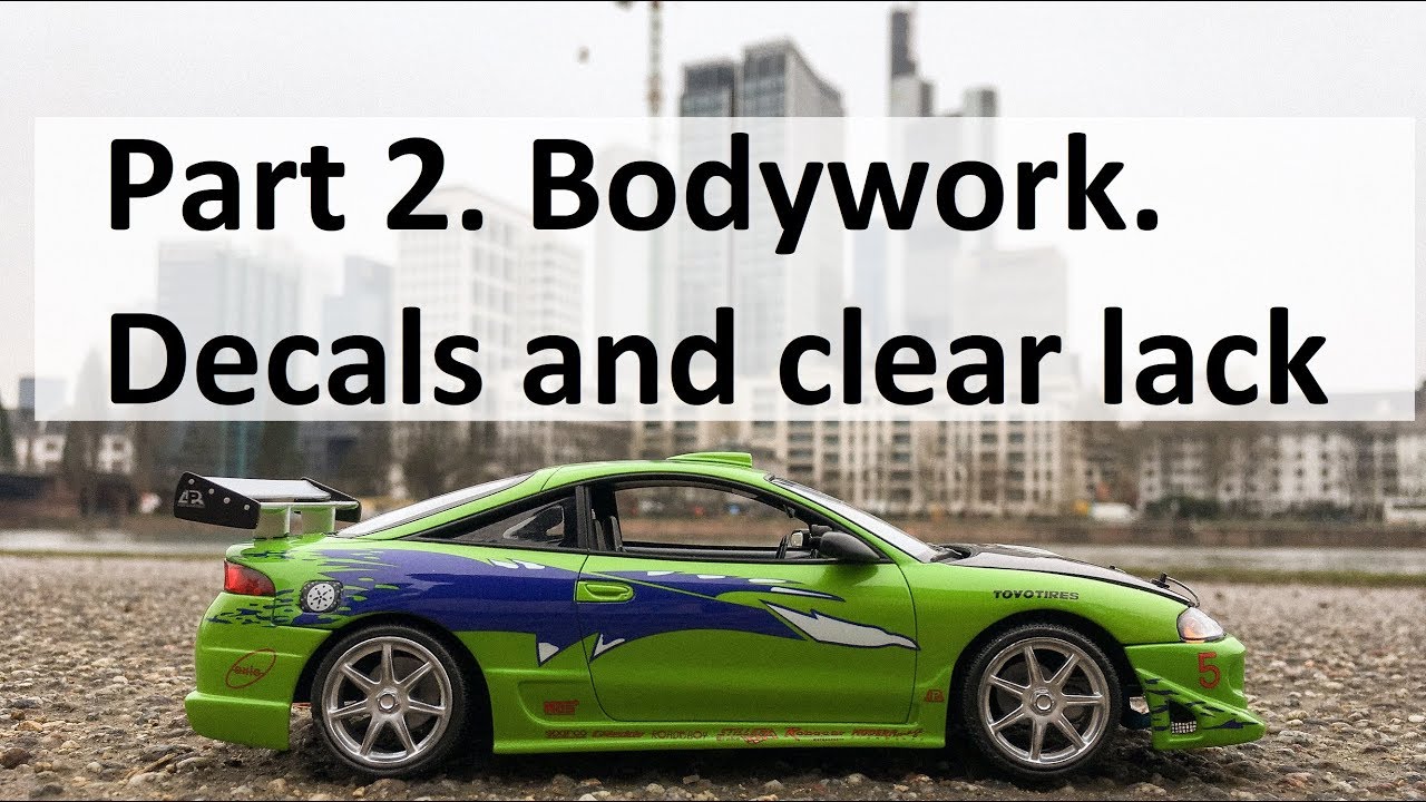 Brian's eclipse. Part 2.1. Bodywork decals and clearlack