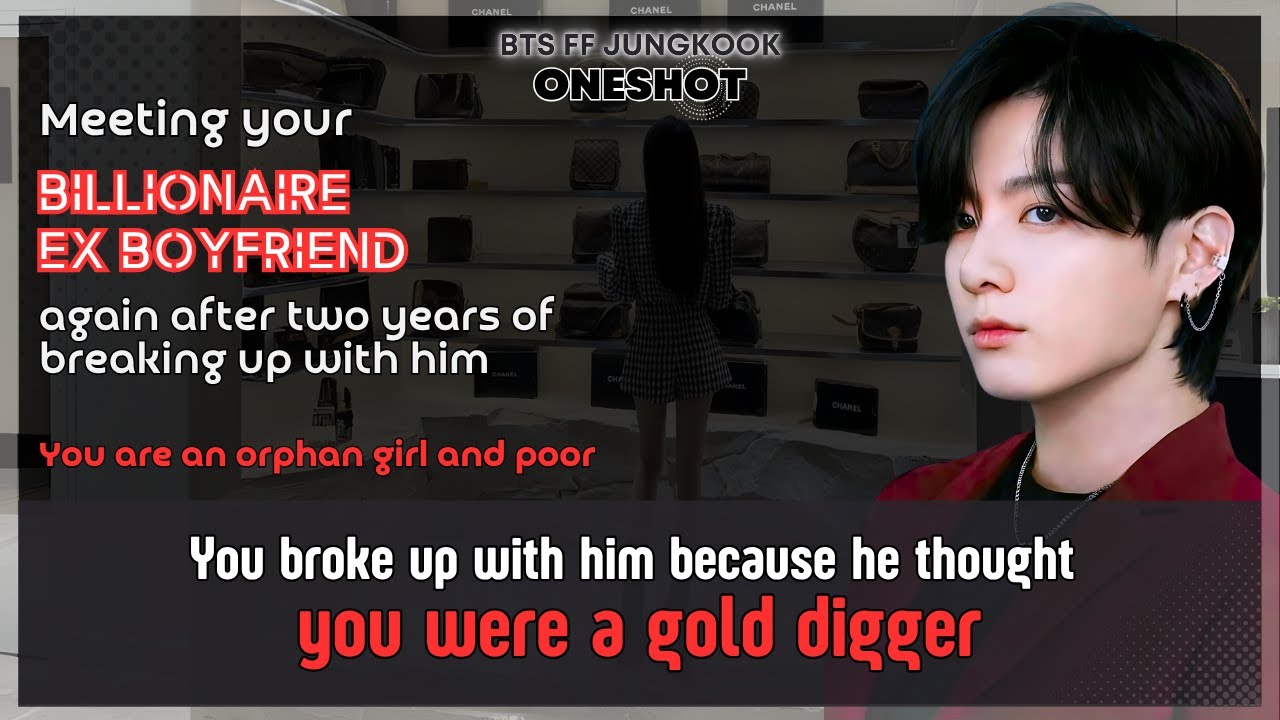 Jungkook FF Meeting billionaire ex boyfriend after two years of breaking up with him BTS FF Oneshot