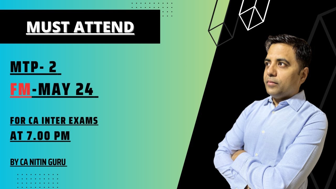MOCK TEST PAPER 2 l MAY 24 FM l VERY IMPORTANT  l FM  l CA INTER l CA Nitin Guru