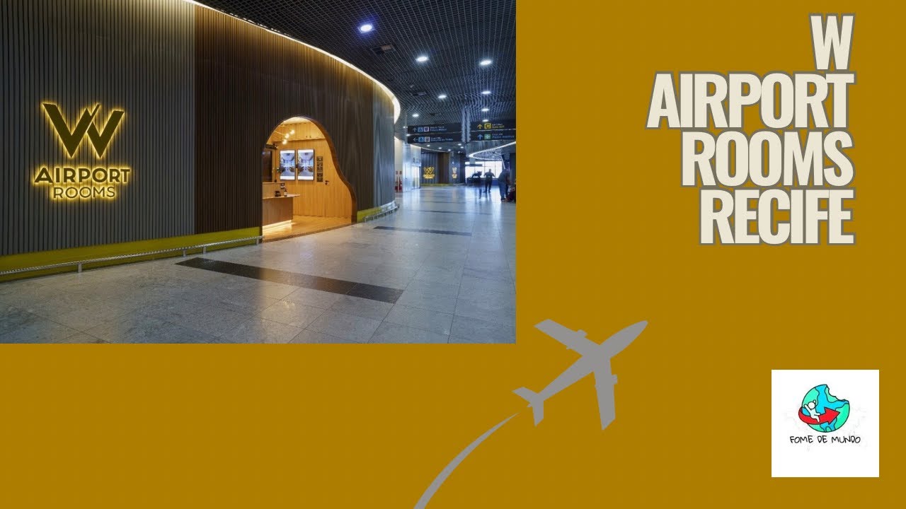 Conheça a W Airport Rooms em Recife. Hotel com acesso de sala vip. 