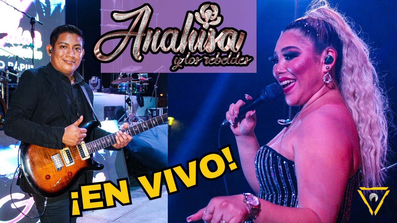 🎶ANAHISA y los rebeldes EN VIVO 🎺San Sebastian 2023 🎸La Princesa de la Cumbia 🎉Mix Cumbias clasicas
