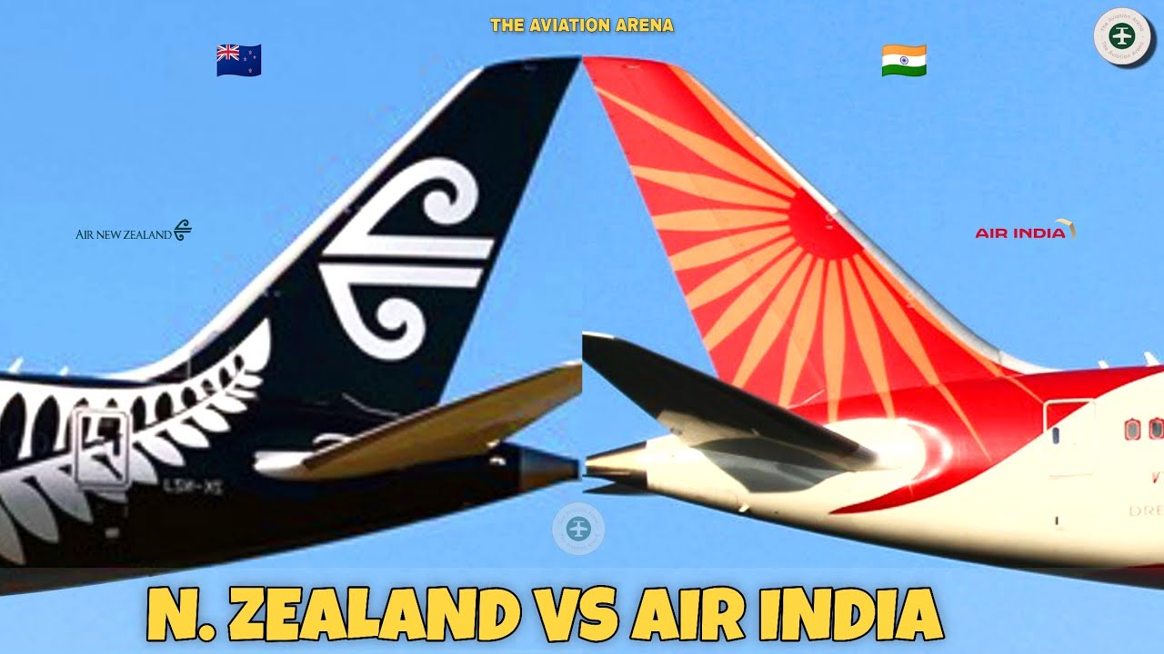 Air New Zealand Vs Air India Comparison 2025! 🇳🇿 Vs 🇮🇳