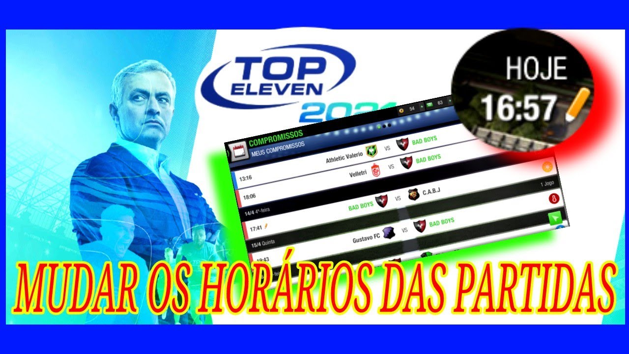 COMO MUDAR OS HORÁRIOS DAS PARTIDAS NO TOP ELEVEN 2021 - O QUE VC DEVE FAZER