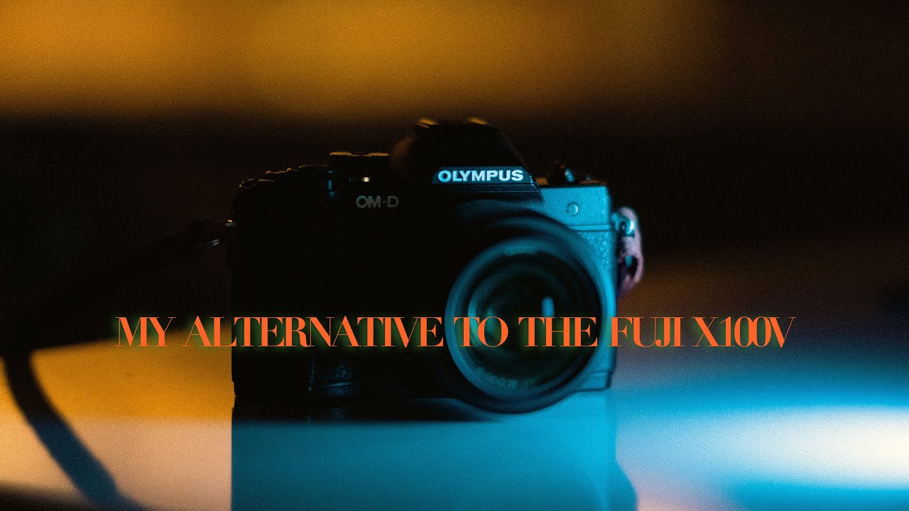 MY ALTERNATIVE TO THE FUJI X100V