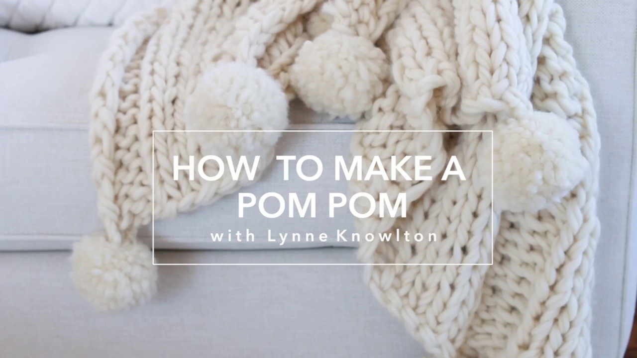 How to make Pom Poms for your chunky knit blanket + how to use the CLOVER pom pom maker)