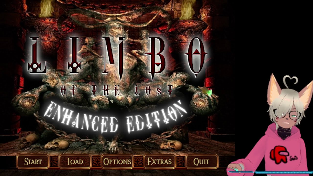 Limbo of the Lost: Enhanced Edition (1.1.2), Let's Play by Princess Dank