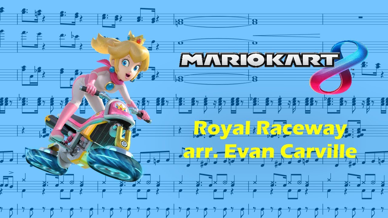 Royal Raceway (from Mario Kart 8) score transcription/remake