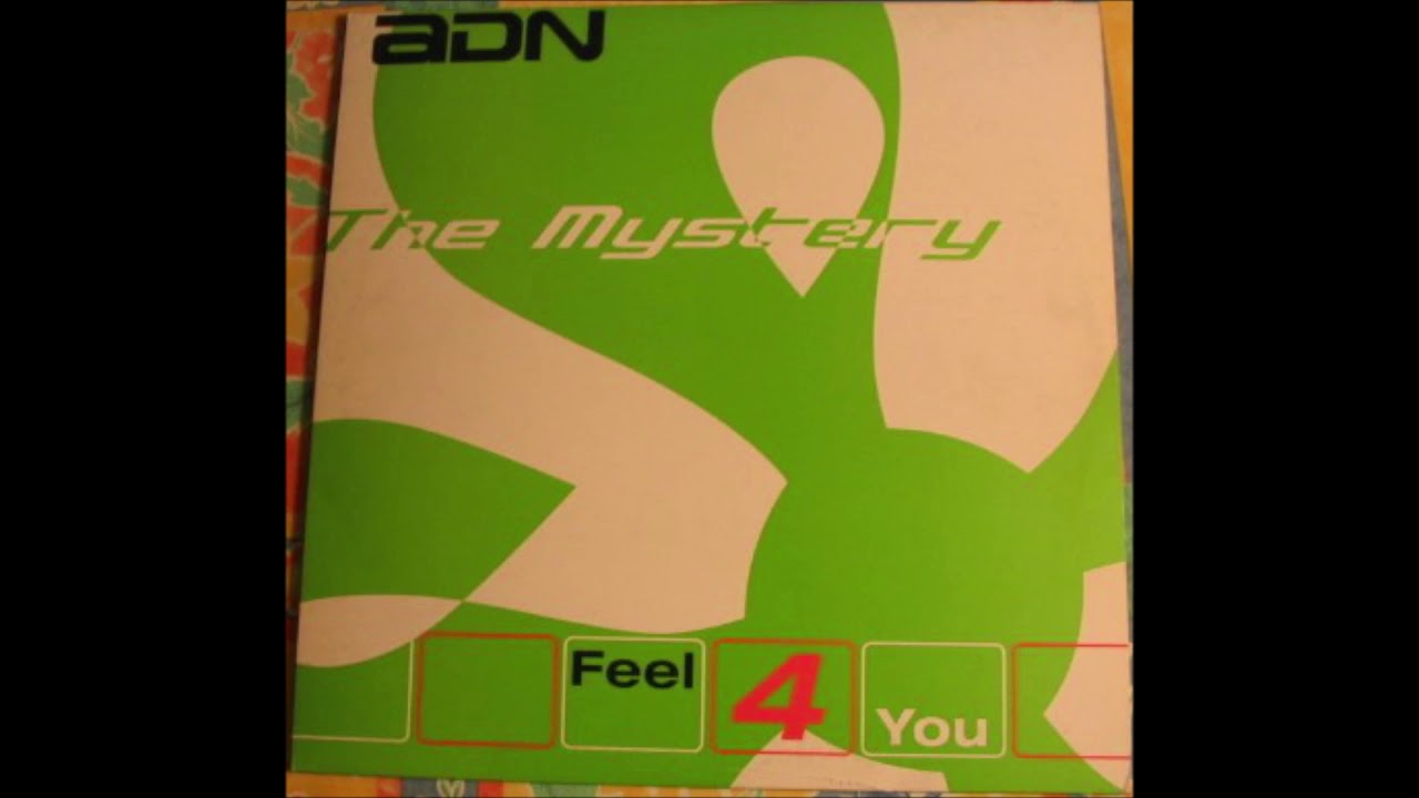 The Mystery - Feel 4 You (Original Mix)