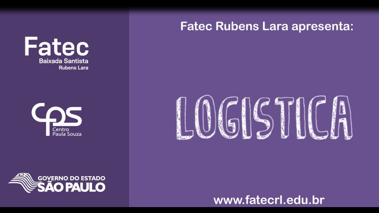 Fatec Rubens Lara | Log&iacute;stica