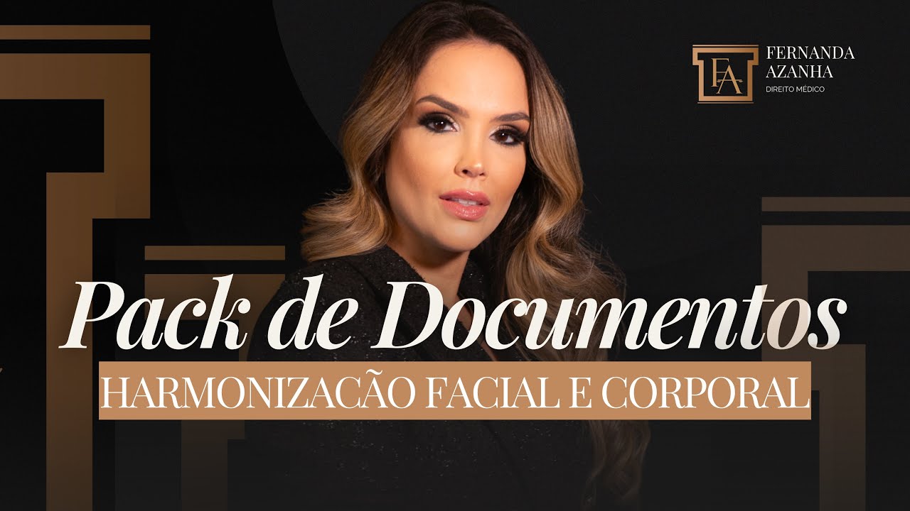 Pacote de documentos na Harmonização Facial e Corporal