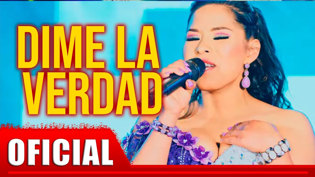 Delia Huanca - Dime La Verdad