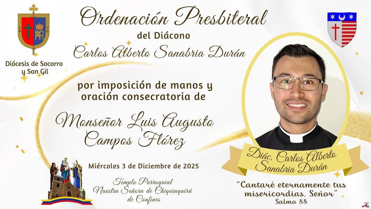 𝐎𝐑𝐃𝐄𝐍𝐀𝐂𝐈𝐎́𝐍 𝐒𝐀𝐂𝐄𝐑𝐃𝐎𝐓𝐀𝐋𝐝𝐞𝐥 𝐃𝐢𝐚́𝐜𝐨𝐧𝐨 𝐂𝐚𝐫𝐥𝐨𝐬 𝐀𝐥𝐛𝐞𝐫𝐭𝐨 𝐒𝐚𝐧𝐚𝐛𝐫𝐢𝐚 𝐃𝐮𝐫𝐚́𝐧