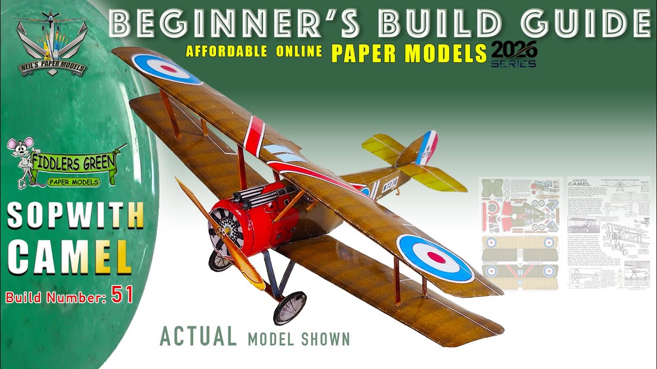 BEGINNERS GUIDE - HOW TO BUILD FIDDLERS GREEN MODEL   SOPWITH CAMEL