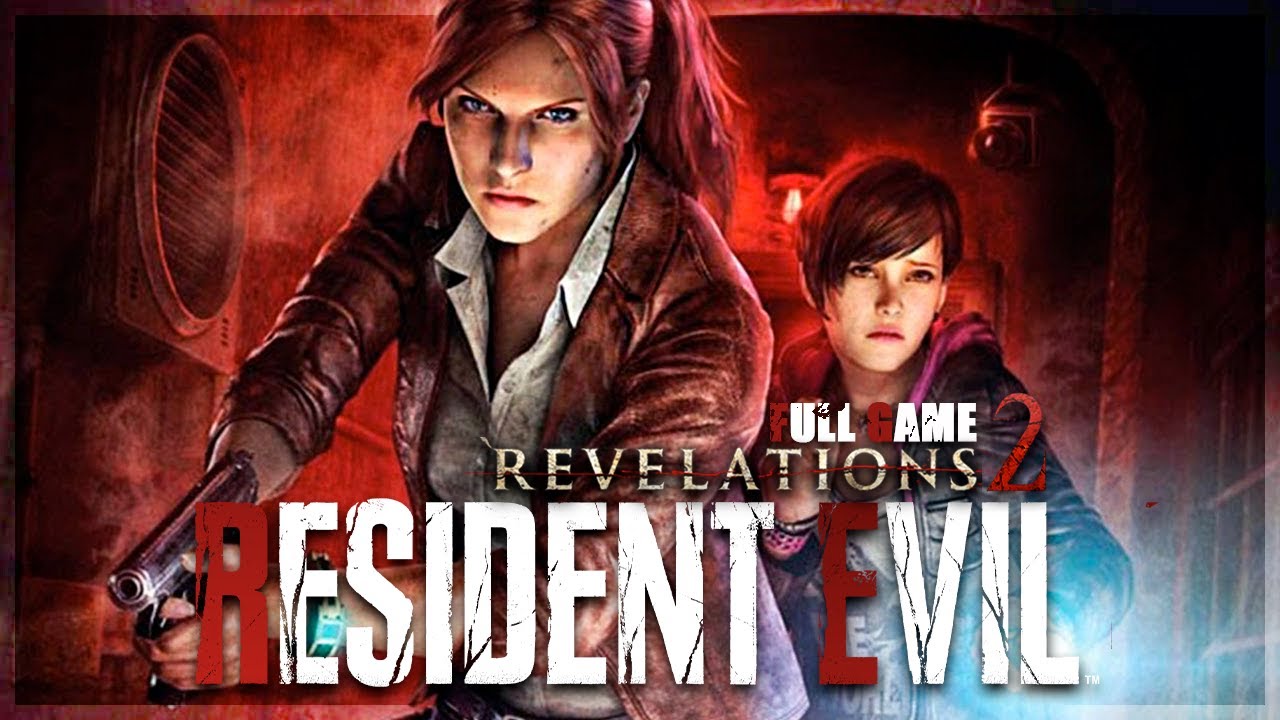 Resident Evil REVELATIONS 2 - FULL GAME (PC)
