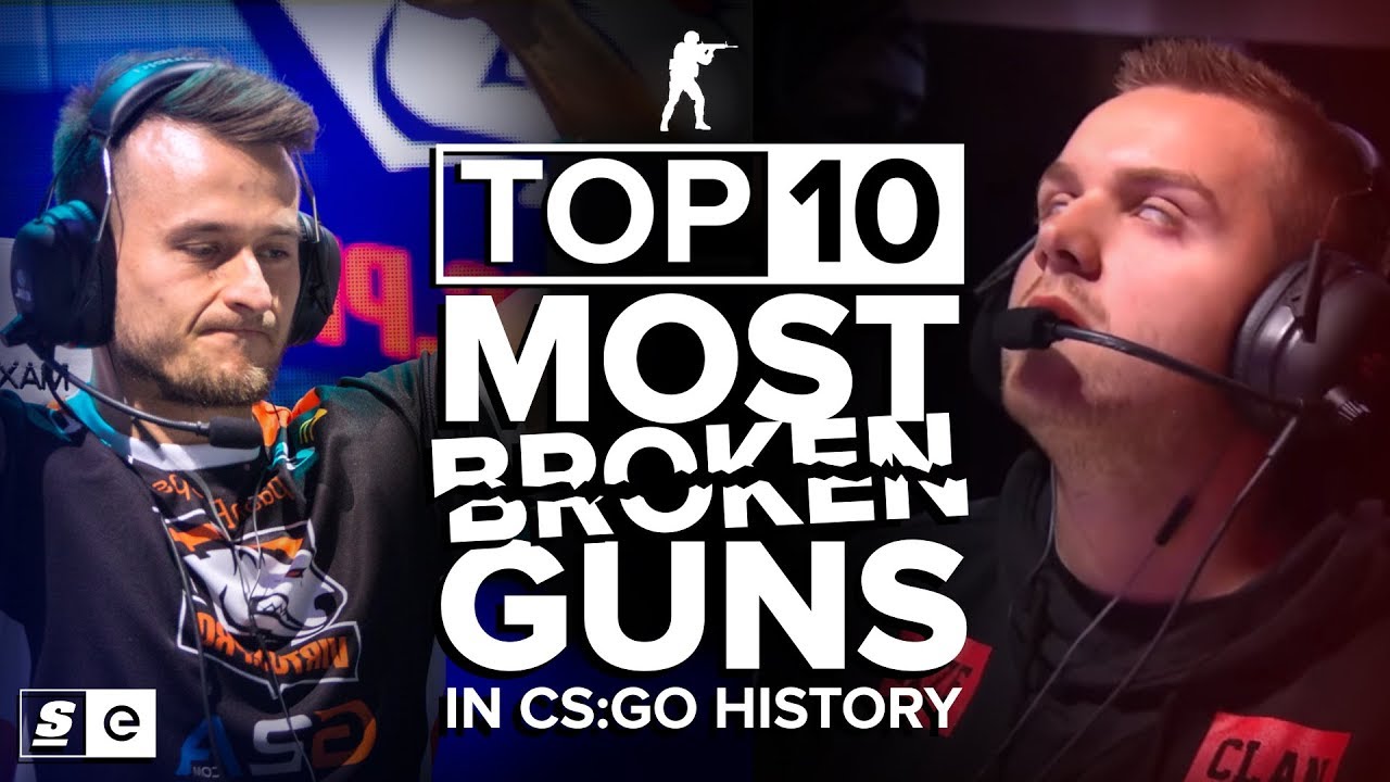 The Top 10 Most Broken Guns in CS:GO History