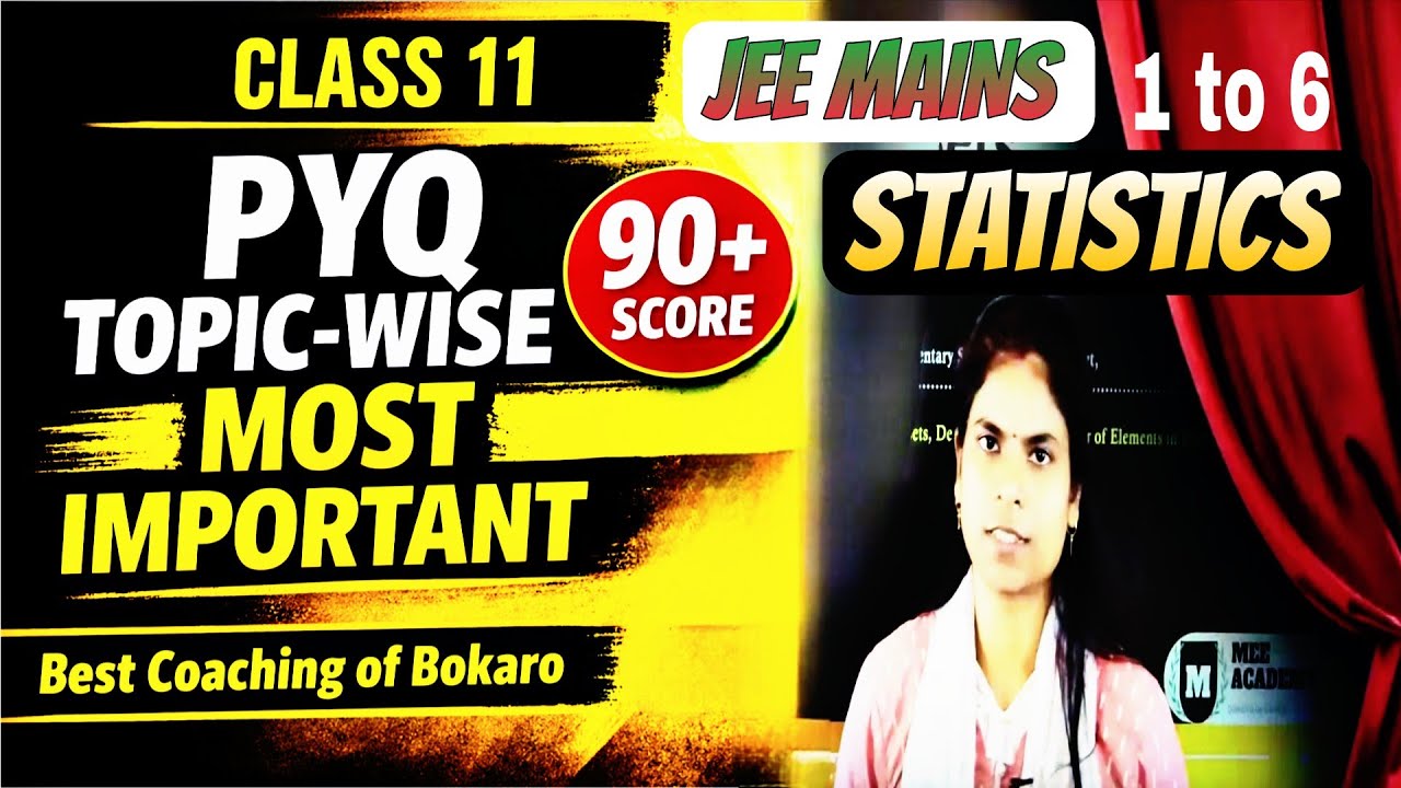 Q1 to Q6| Statistics JEE Main PYQ | Mean, Variance, Standard Deviation PYQ | Best Coaching of Bokaro