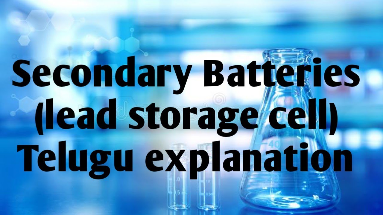 Class 12//secondary batteries (Lead storage cell) explanation in Telugu