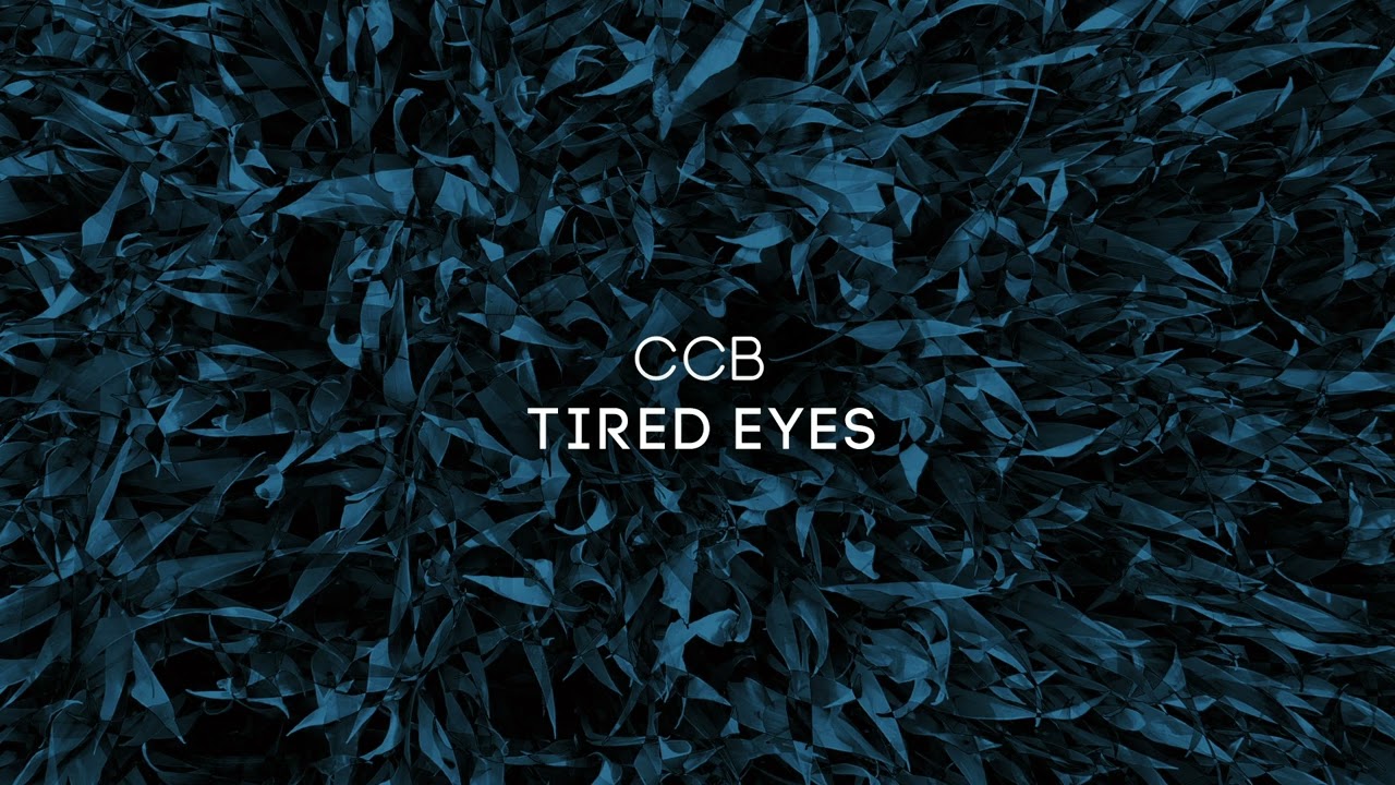 CCB - Tired Eyes [DP-6 Records]