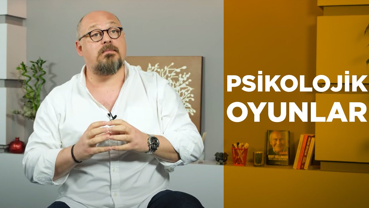 PSİKOLOJİK OYUNLAR