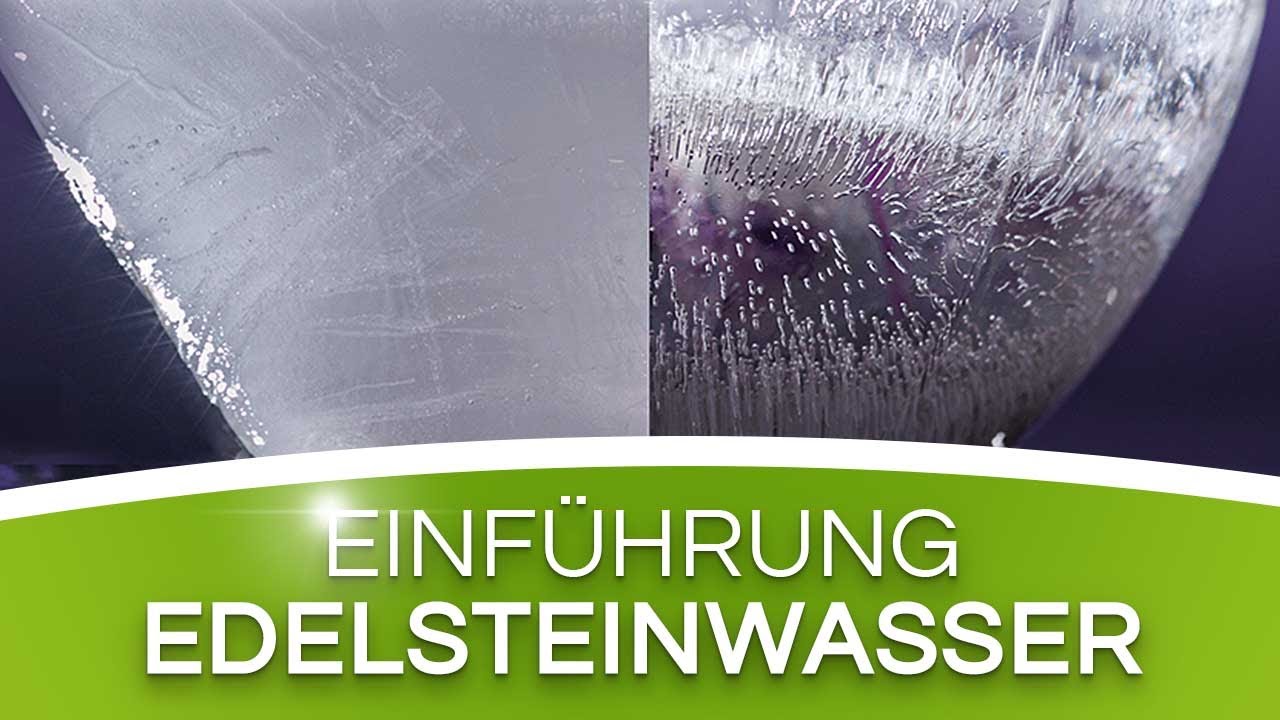 Edelsteinwasser herstellen - So einfach können Sie Edelsteinwasser selbst herstellen!