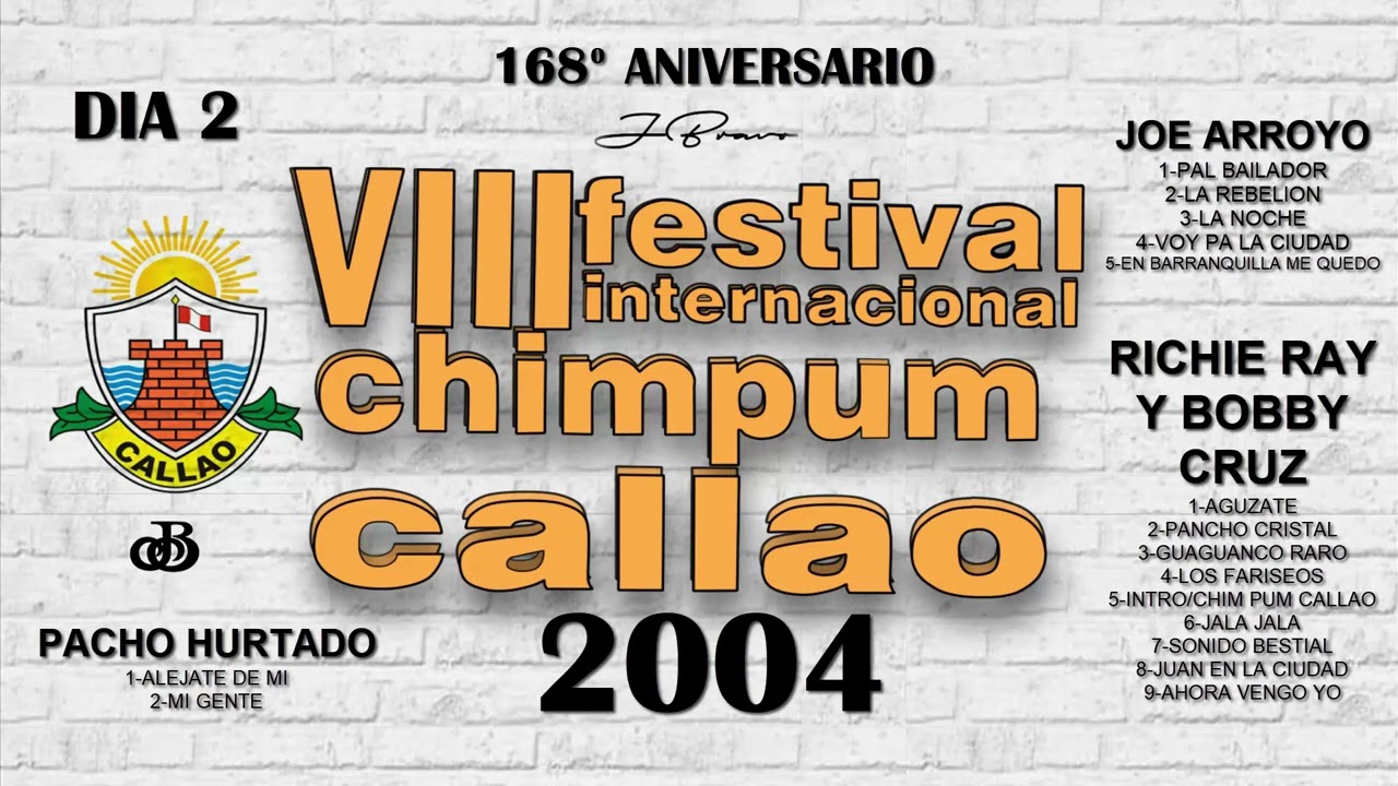 INTRO-VIII FESTIVAL INTERNACIONAL CHIM PUM CALLAO 2004-JBravo  DIA 2