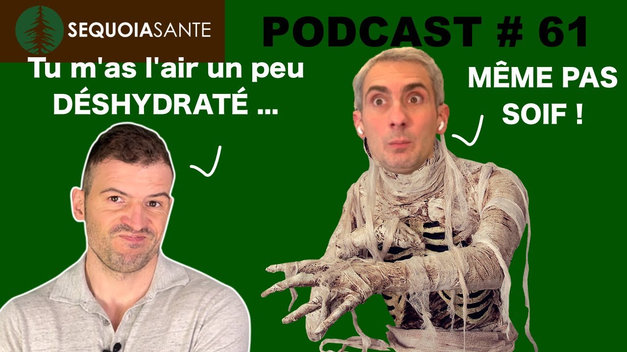 HYDRATATION : DEVEZ VOUS vraiment vous en SOUCIER ? (podcast #61)