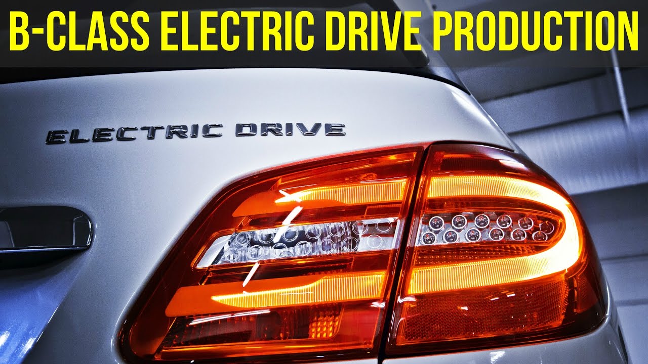 Mercedes B-Class Electric Drive Production