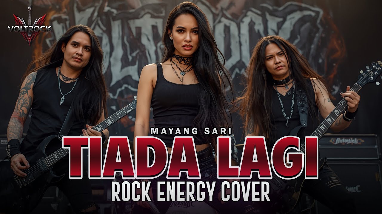 TIADA LAGI – MAYANG SARI | Cover by VOLTROCK