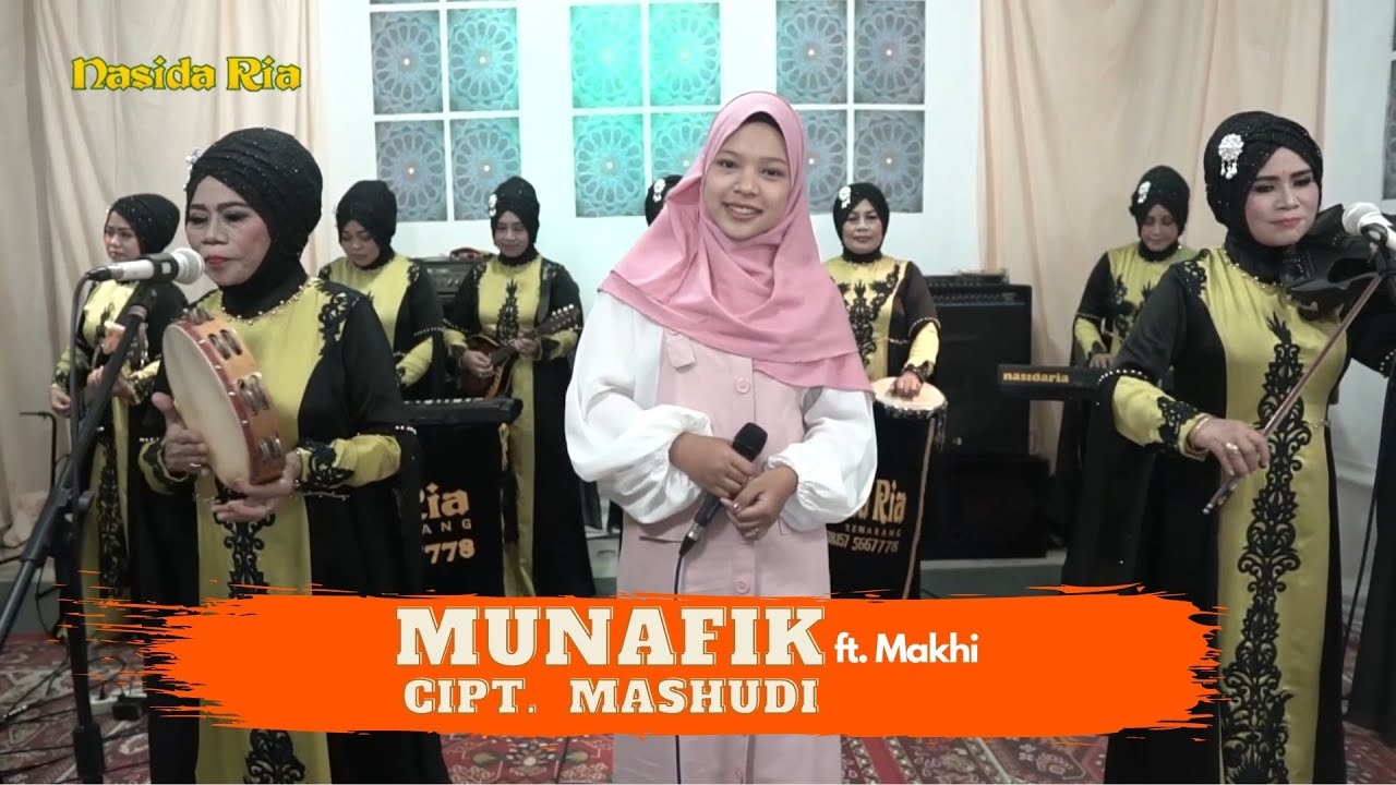 MUNAFIK - NASIDA RIA FEAT MAKHI EZZURA LIVE PERFORMANCE #Qasidah