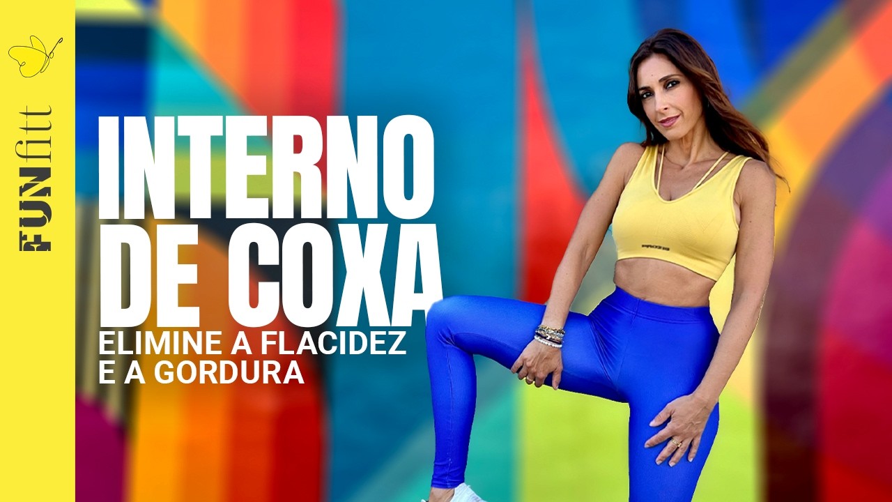 Elimine a Flacidez e a Gordura da Coxa