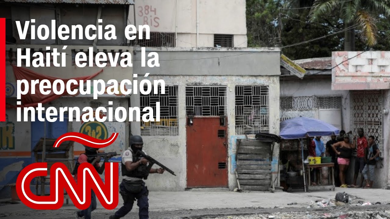 ¿Cómo frenar una crisis de violencia que va en ascenso en Haití?