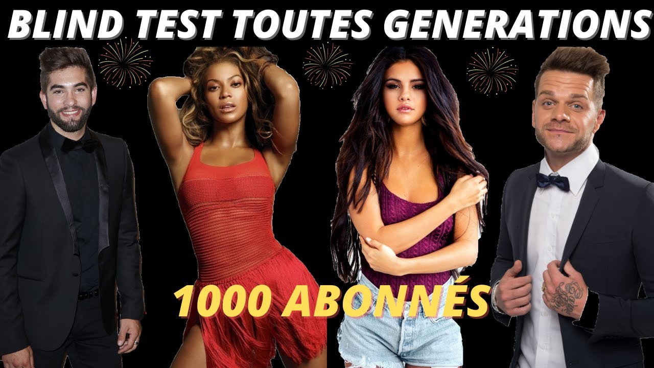 BLIND TEST TOUTES GÉNÉRATIONS 🎧🎶 (50 EXTRAITS) #1000ABONNÉS