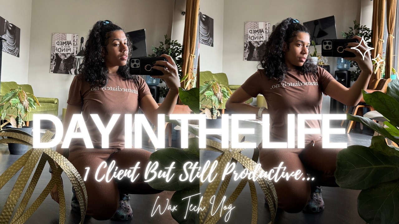 Only 1 Client… But I Still Made It Productive | Wax Technician