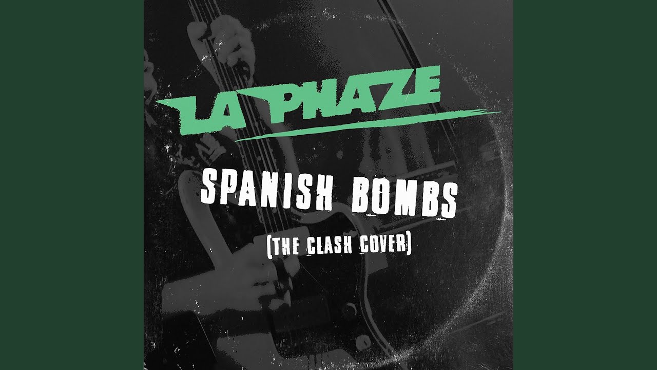 Spanish Bombs (The Clash cover)