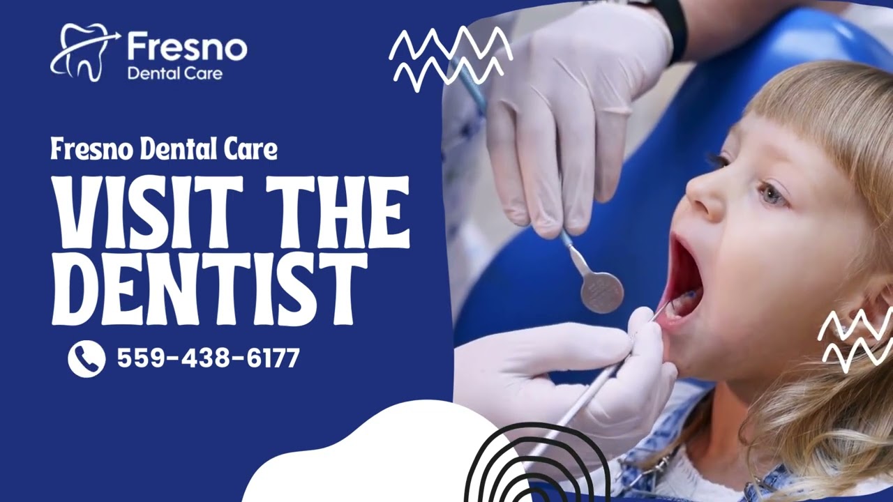 Visit the Dentist Early | Family & Kids Dental Care in Fresno CA
