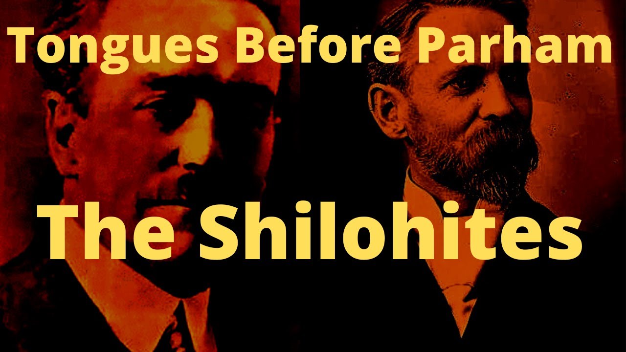 Tongues Before Parham: The Shilohites
