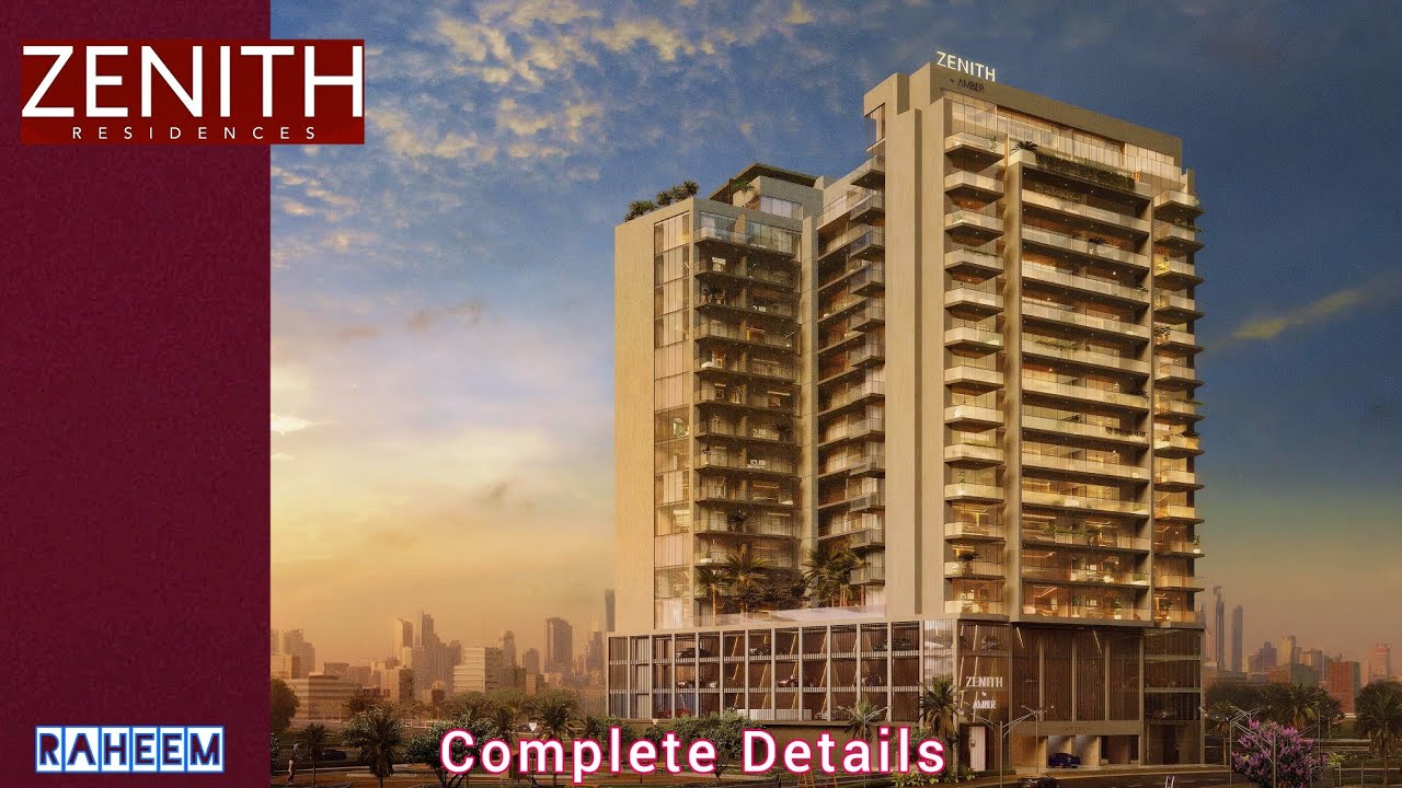 Zenith By AMBER international city phase 2 Complete Details