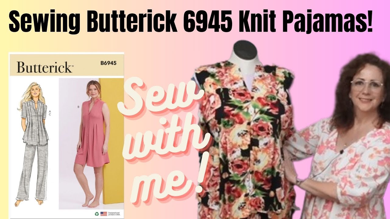Sewing Butterick 6945 Knit Pajama Top and Pants